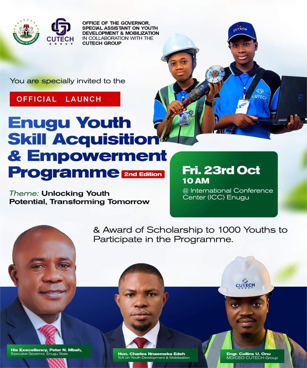 CUTECH Group official launch of the Enugu Youth Skill Acquisition and Empowerment Programme, 2nd Edition, Friday 23rd October at the International Conference Centre, Enugu